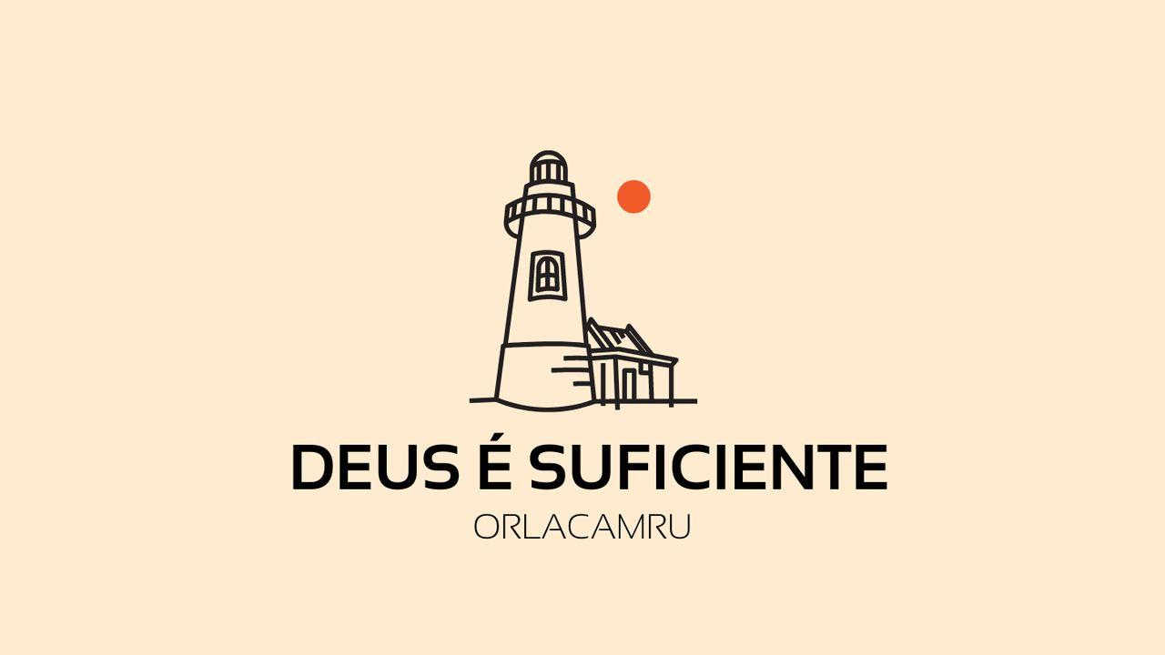 Deus é Suficiente