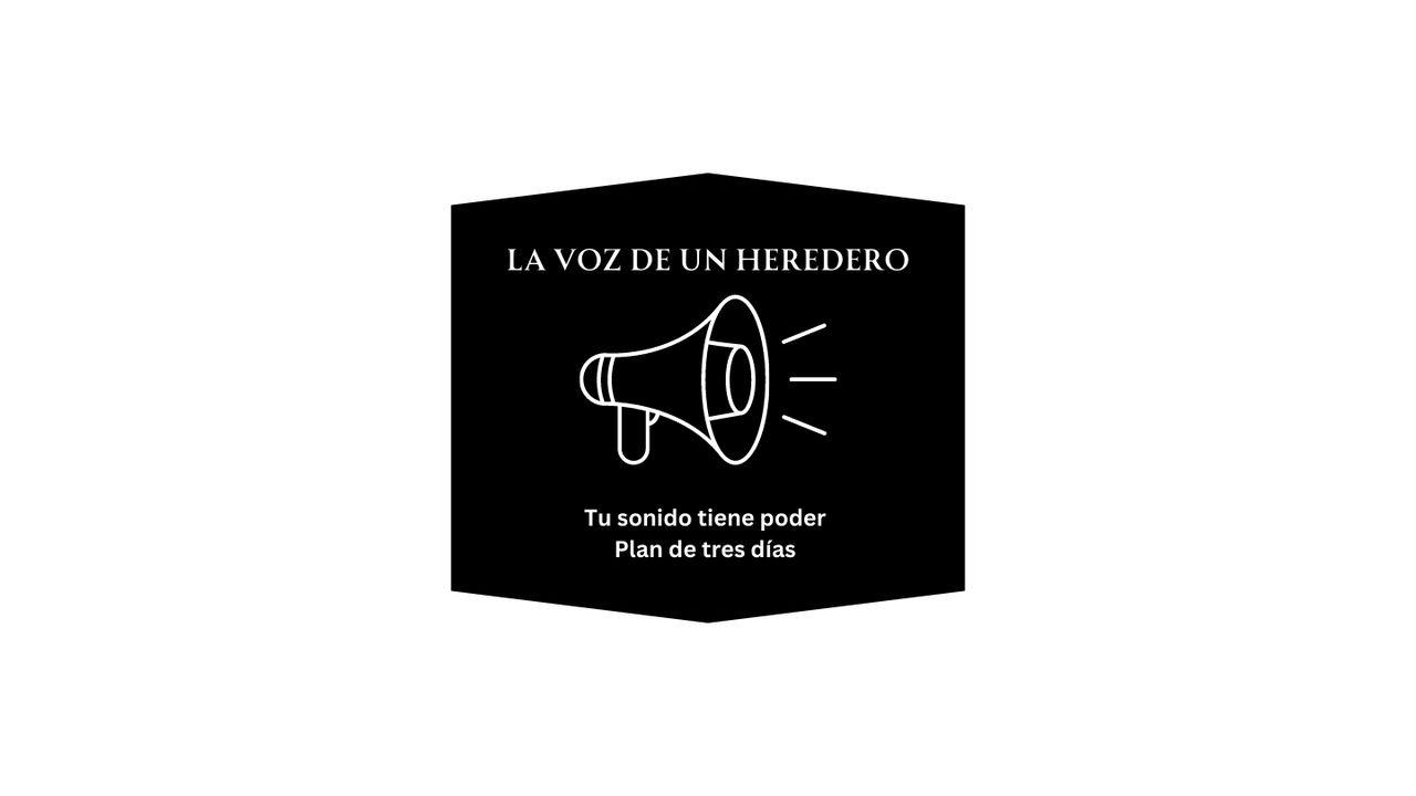 LA VOZ DE UN HEREDERO: Tu sonido tiene poder