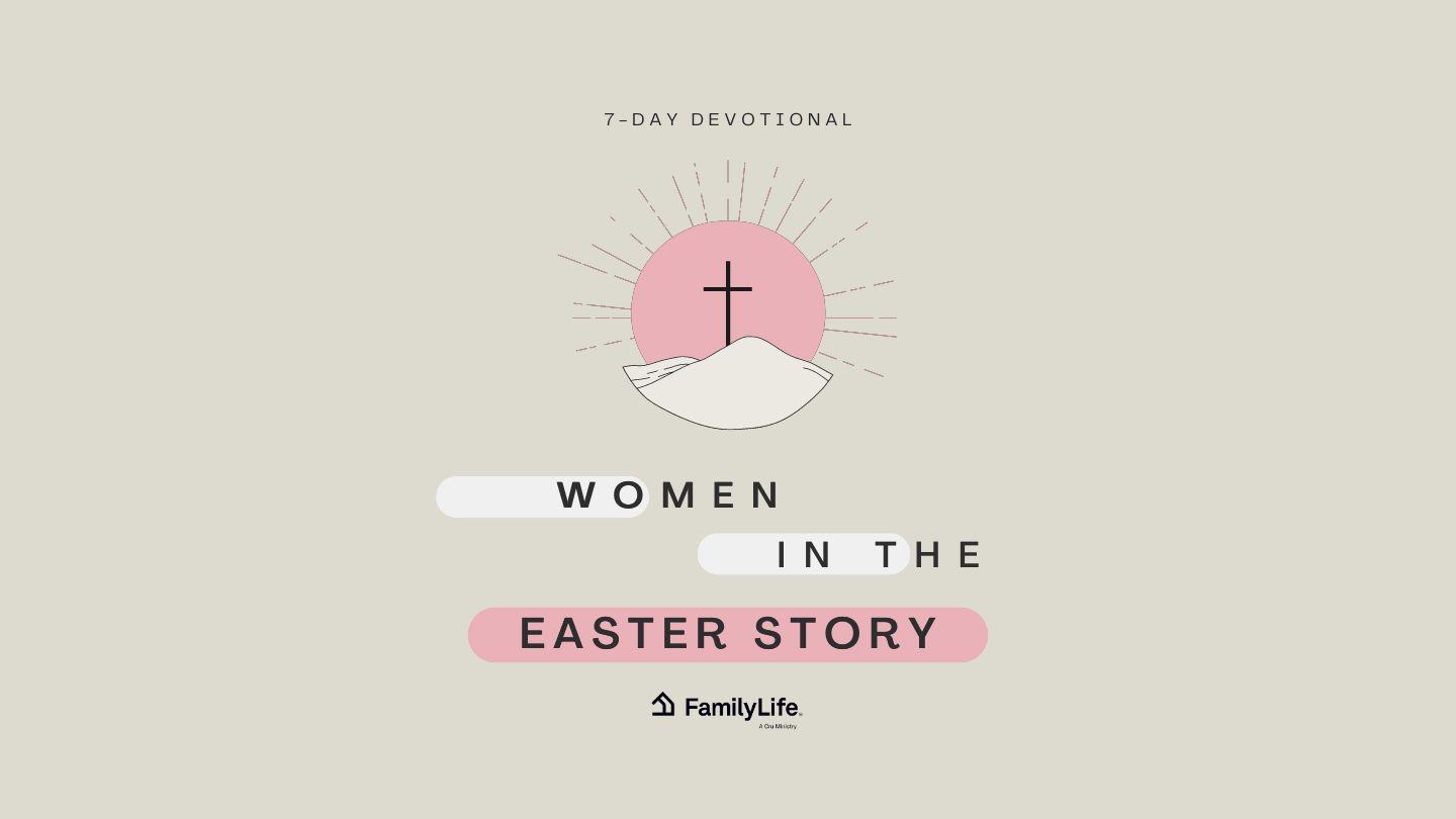 Women in the Easter Story Salmos 8:3 Biblia Reina Valera 1960