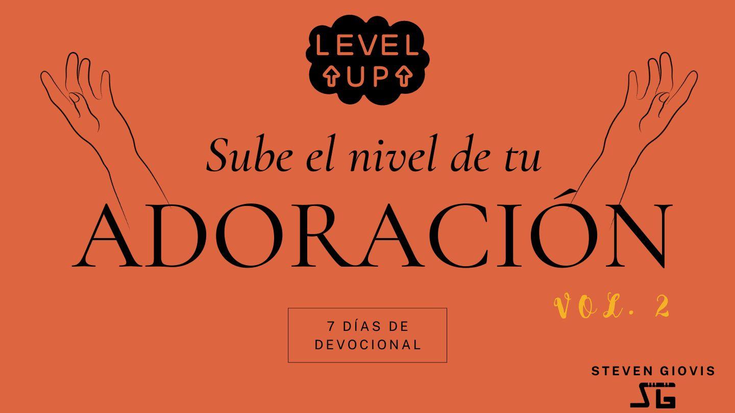 [Serie Sube El Nivel De Tu Adoración] (David) Vol.2 2 SAMUEL 22:4 Biblia Reina Valera 1960