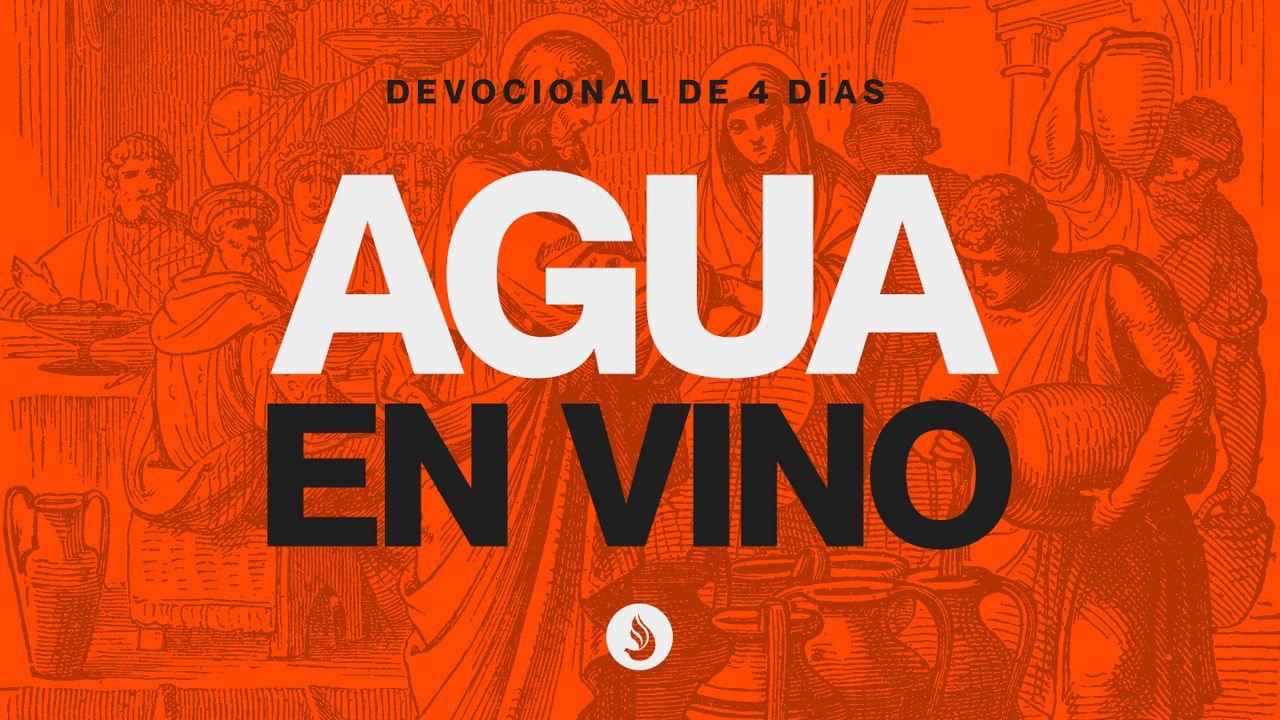 Agua en Vino