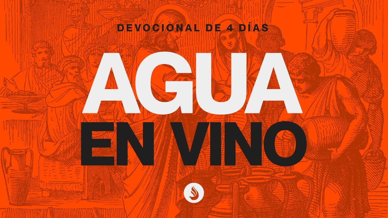 Agua en Vino