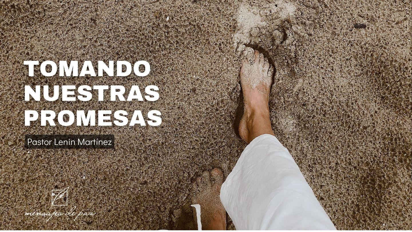 Tomando Nuestras Promesas Josué 3:5-7 Nueva Versión Internacional - Español