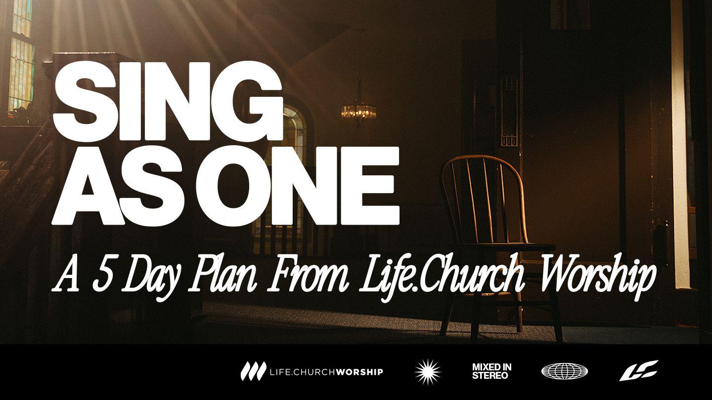 Sing as One: A 5 Day Devotional With Life.Church Worship Psalms 136:1-13 New Living Translation