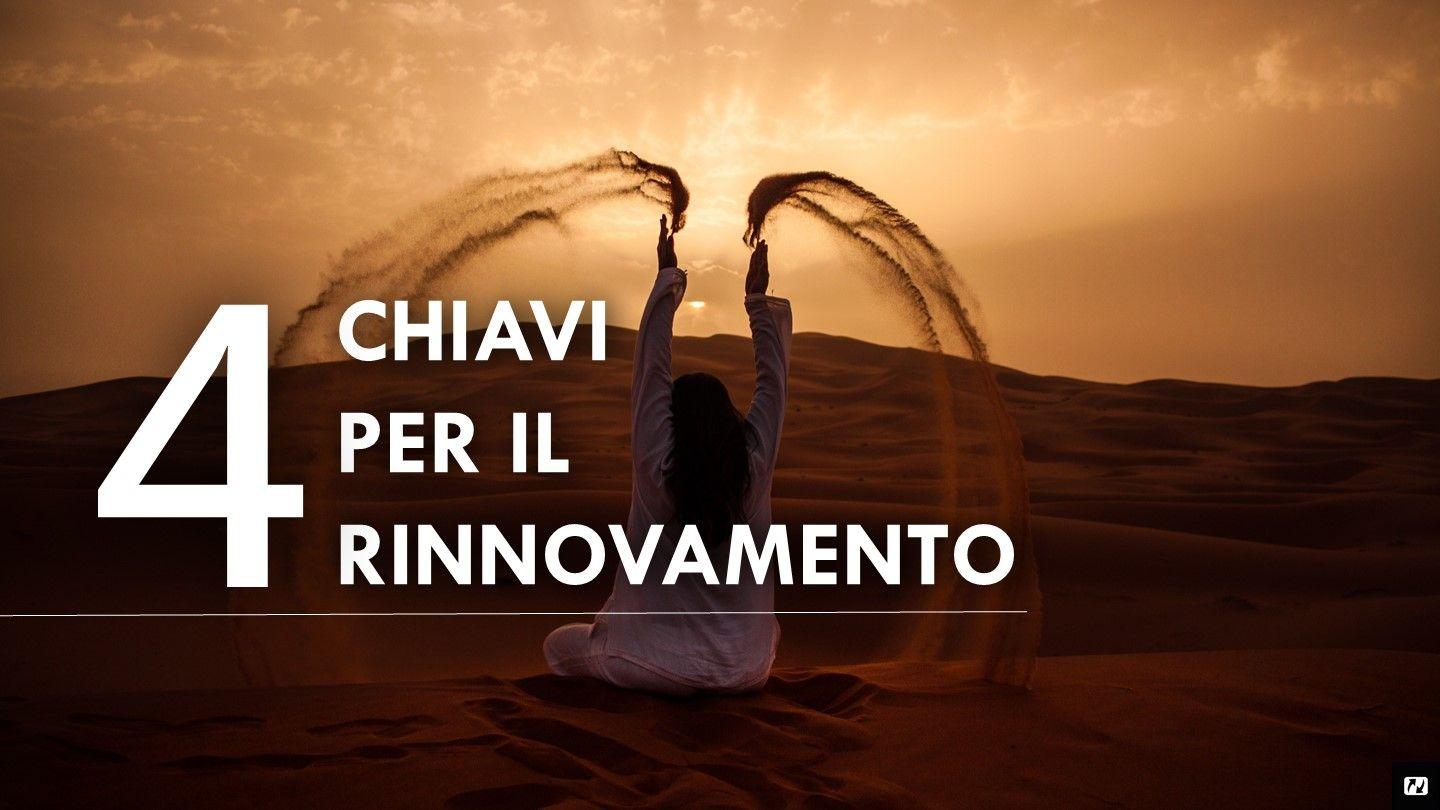 4 Chiavi per Il Rinnovamento Isaia 54:1-4 Nuova Riveduta 2006