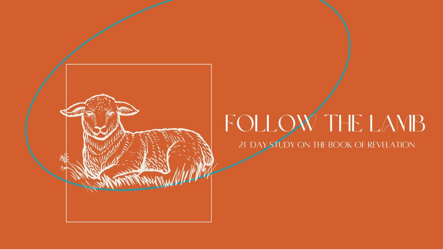 Follow the Lamb - 21 Day Study on the Book of Revelation Kawkanta 10:17-18 Hay halitá nin Diyos hay kawkanta boy kawkahalita-an (The New Testament Psalms and Proverbs)