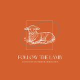 Follow the Lamb - 21 Day Study on the Book of Revelation