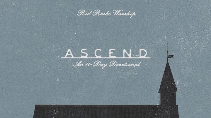 Ascend: An 11-Day Devotional With Red Rocks Worship