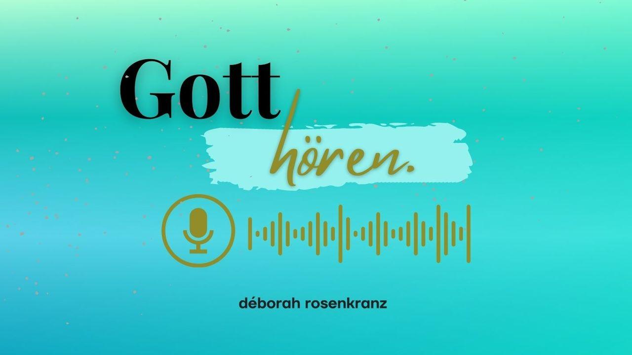 Gott hören