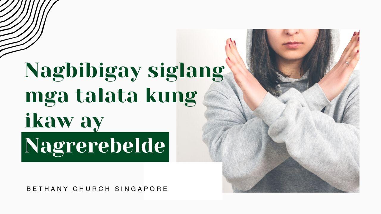 NAGBIBIGAY SIGLANG MGA TALATA KUNG IKAW AY NAGREREBELDE