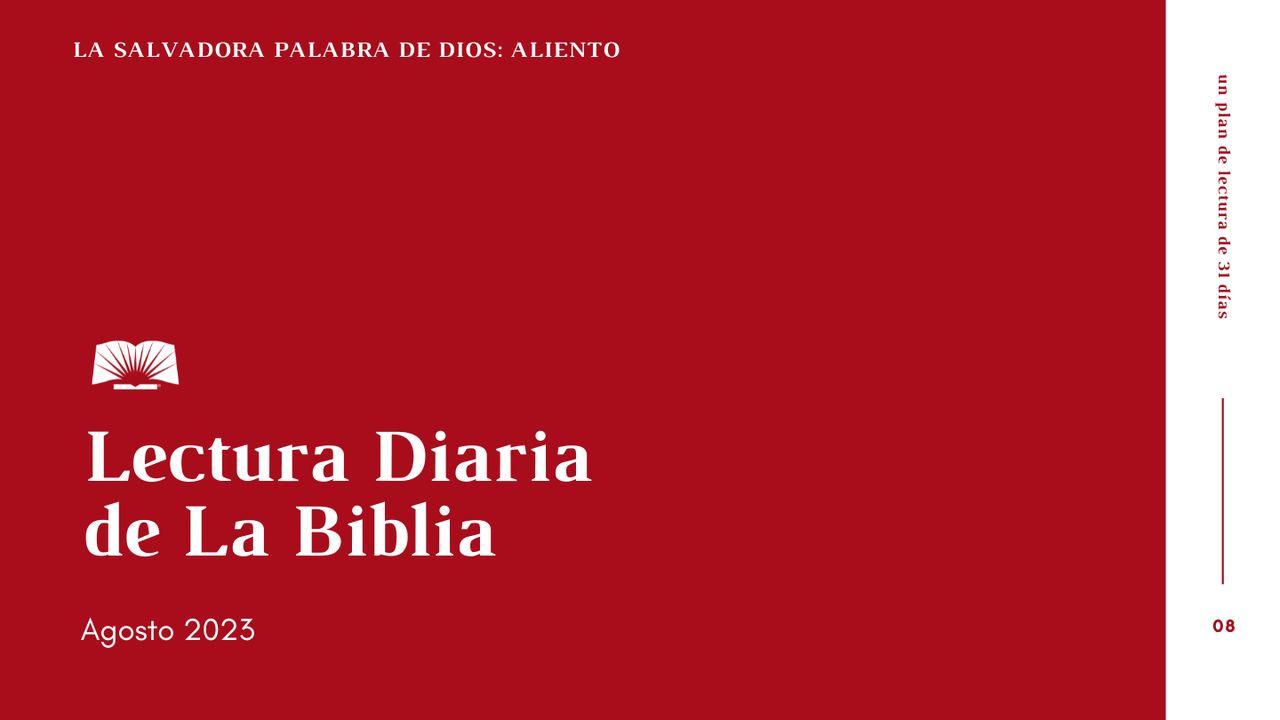 Lectura Diaria de la Biblia de agosto 2023, La salvadora Palabra de Dios: Aliento