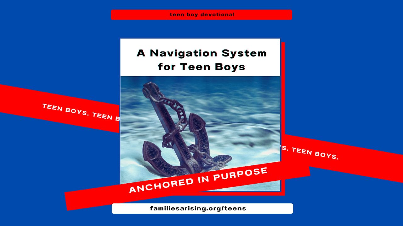 Anchored in Purpose: A Navigation System for Teen Boys