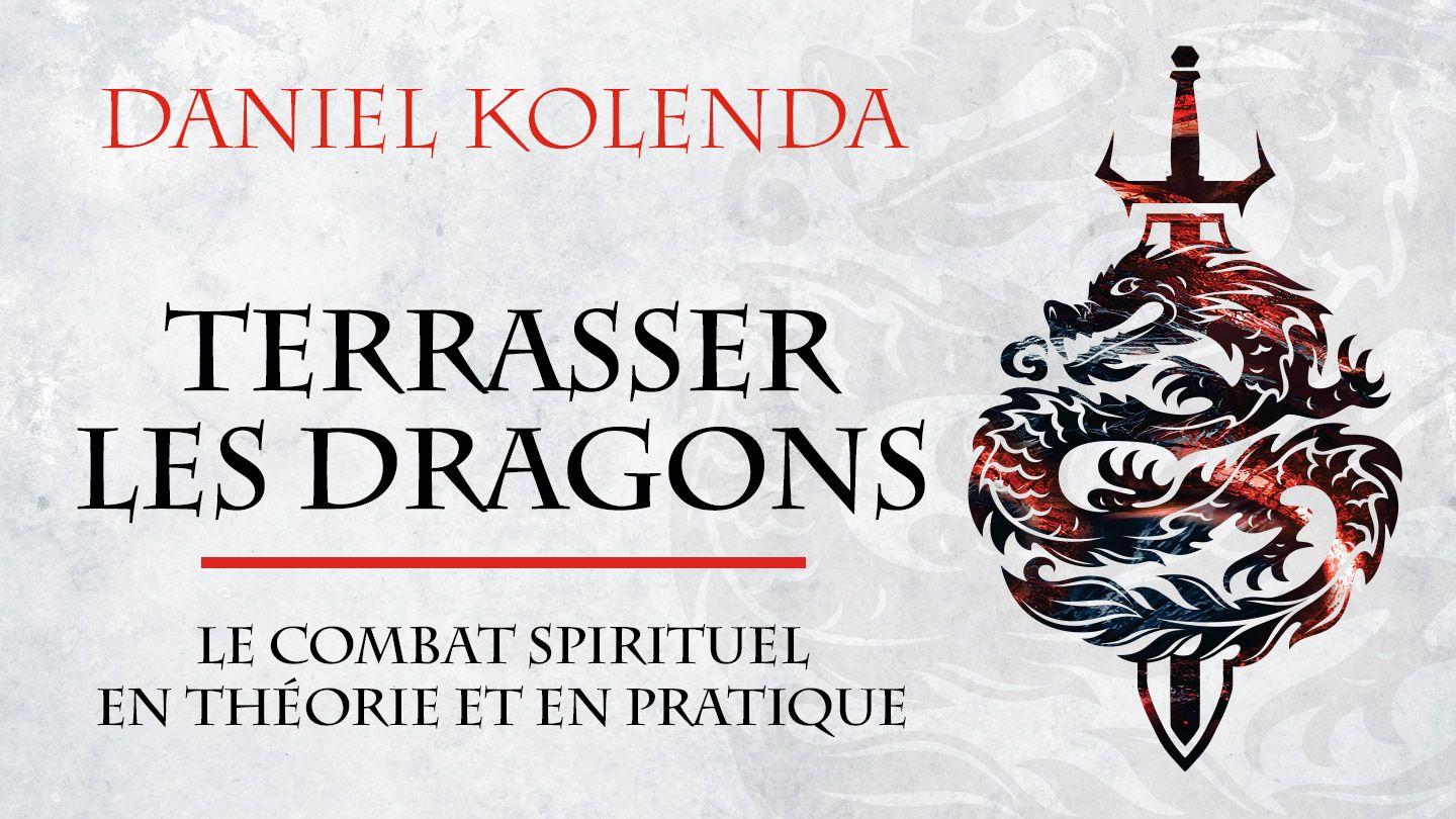 Terrasser les Dragons Colossiens 3:8-15 Bible J.N. Darby