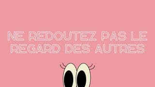 Ne redoutez pas le regard des autres, avec Eric Célérier