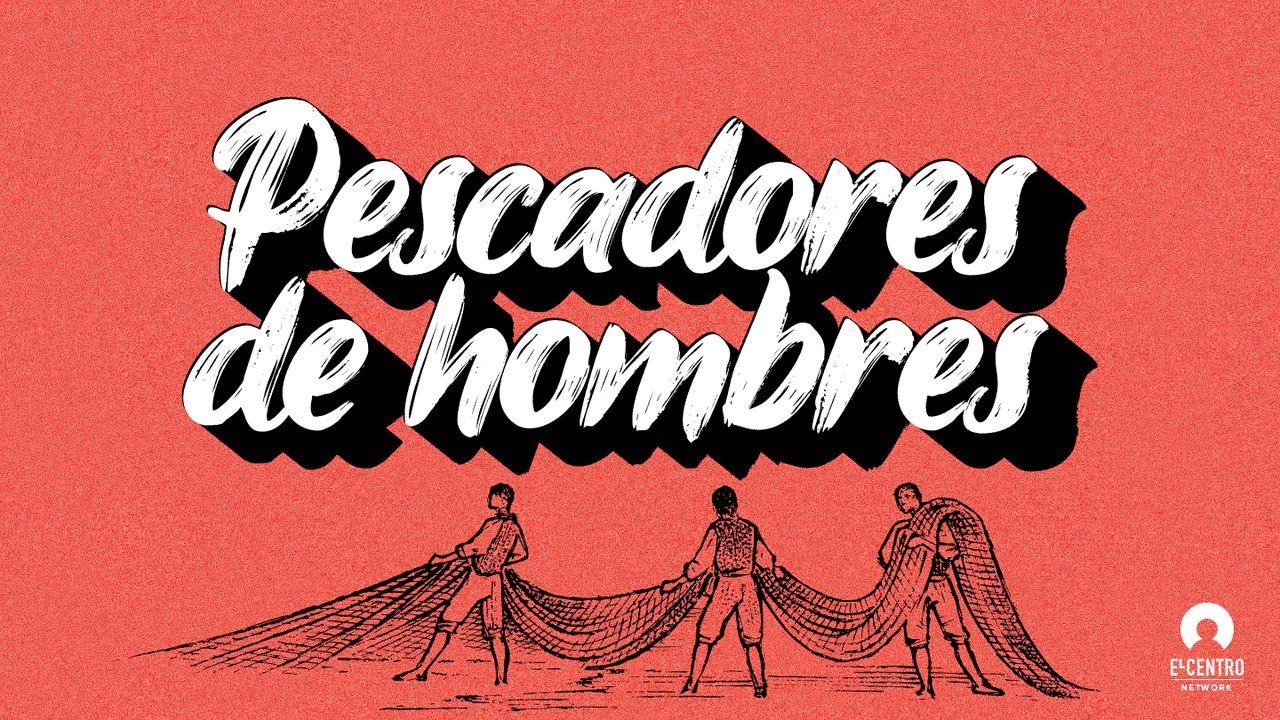 Pescadores de hombres