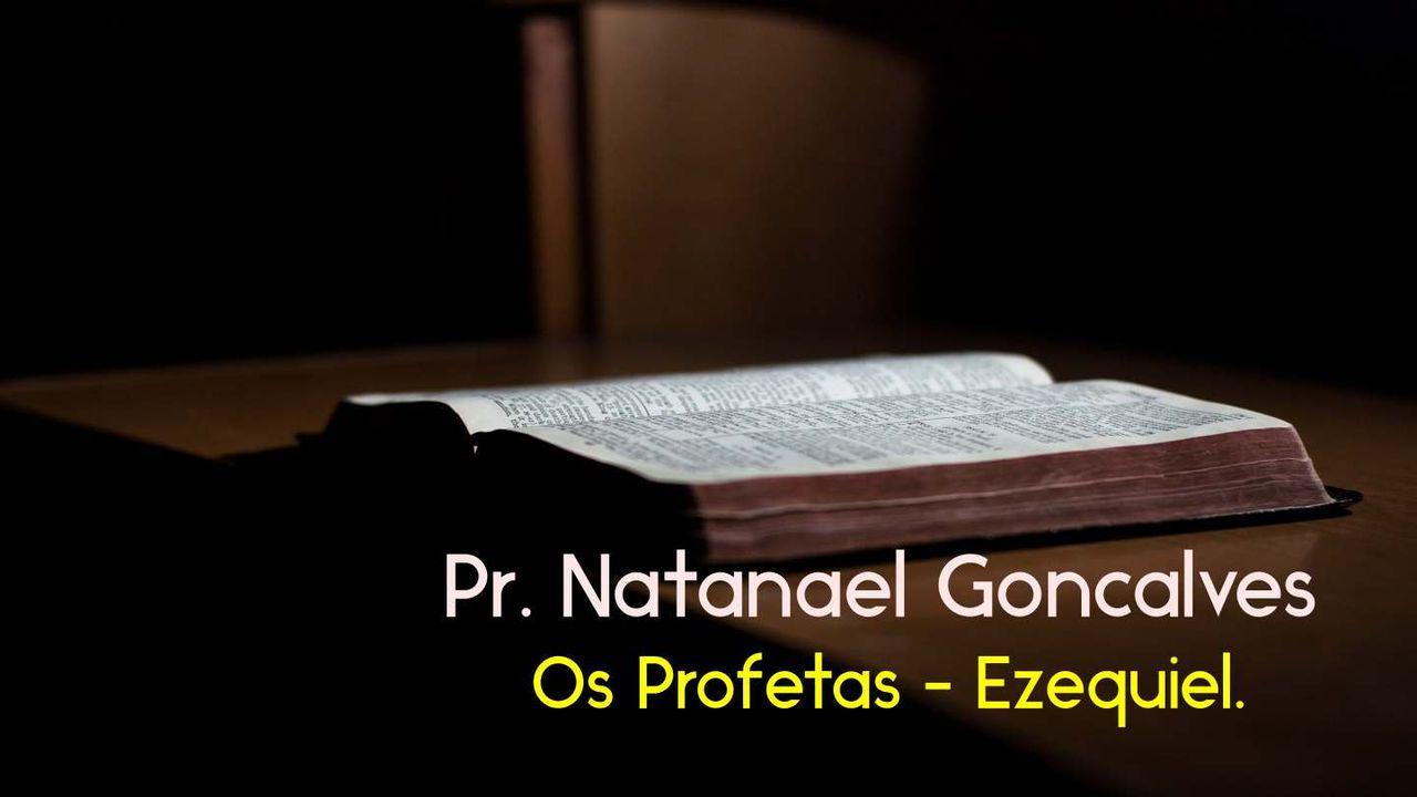 Os Profetas - Ezequiel