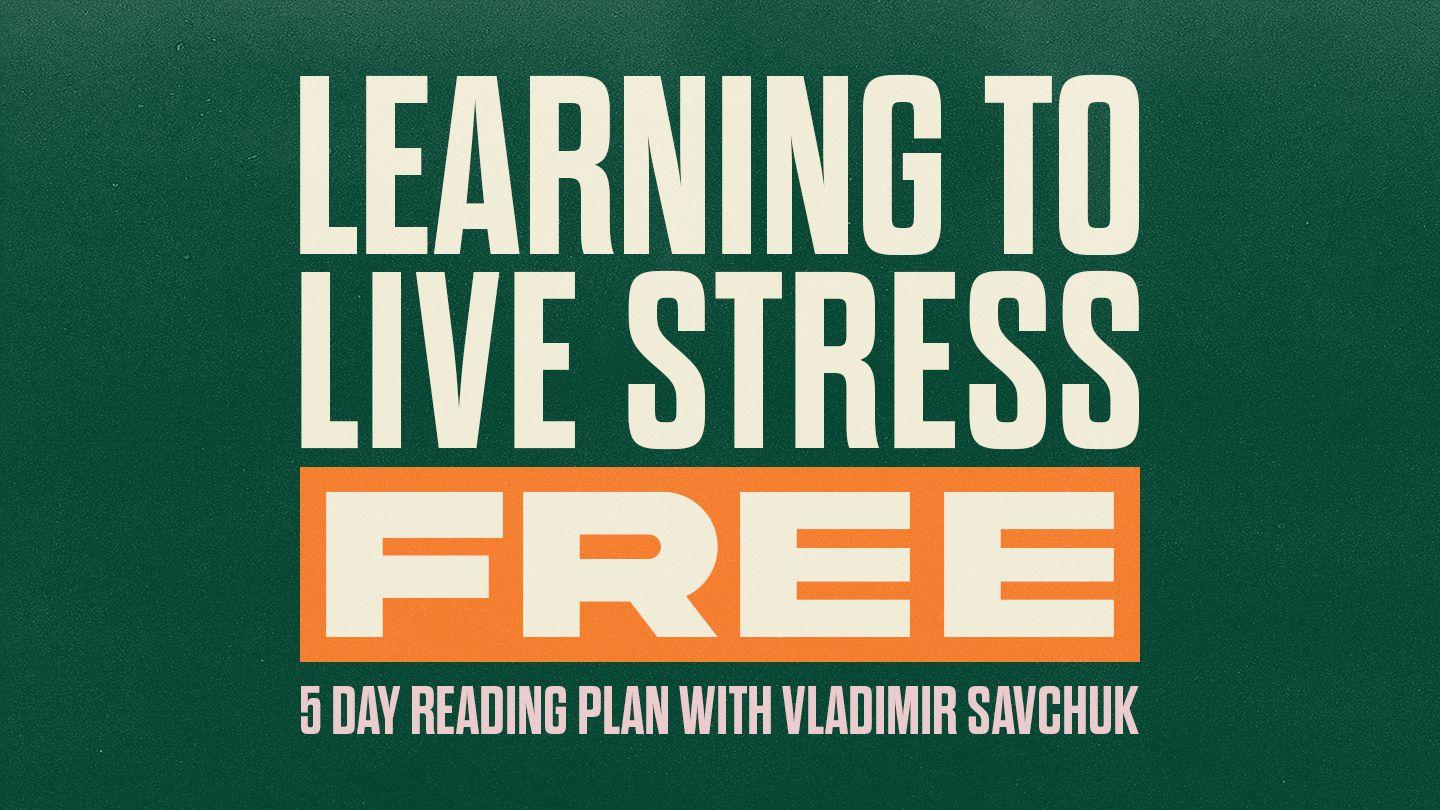 Living a Stress-Free Life