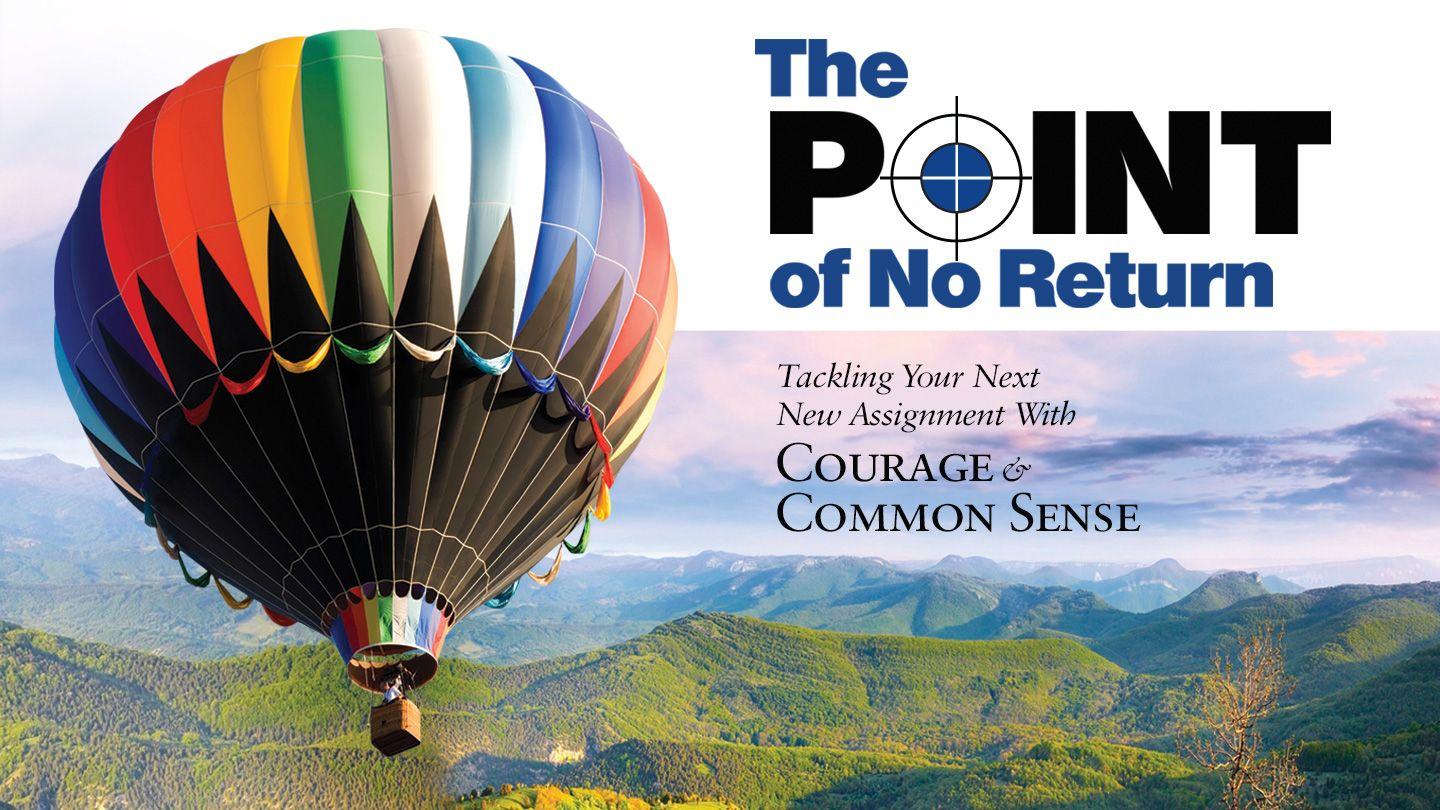 The Point of No Return