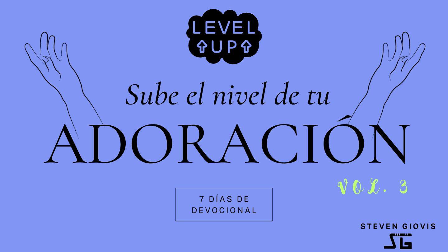 [Serie Sube El Nivel De Tu Adoración] (Josué) Vol.3 Josué 1:8 Nueva Versión Internacional - Castellano