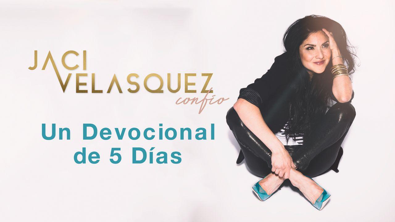 Confió por Jaci Velasquez