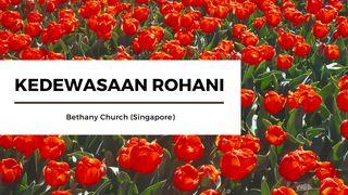 KEDEWASAAN ROHANI 1 Petrus 1:6-8 Terjemahan Sederhana Indonesia
