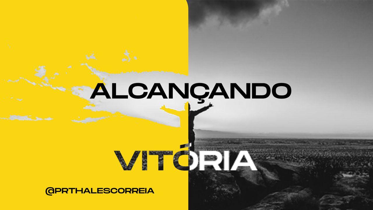 Alcançando Vitória