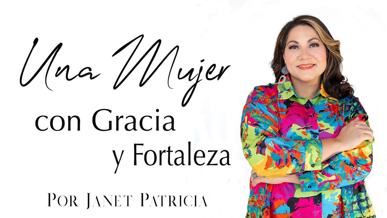 Mujer de Gracia y Fortaleza