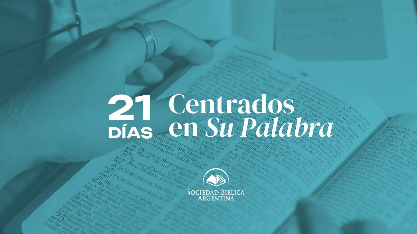 21 Días Centrados en Su Palabra Salmos 119:9-18 Biblia Reina Valera 1960