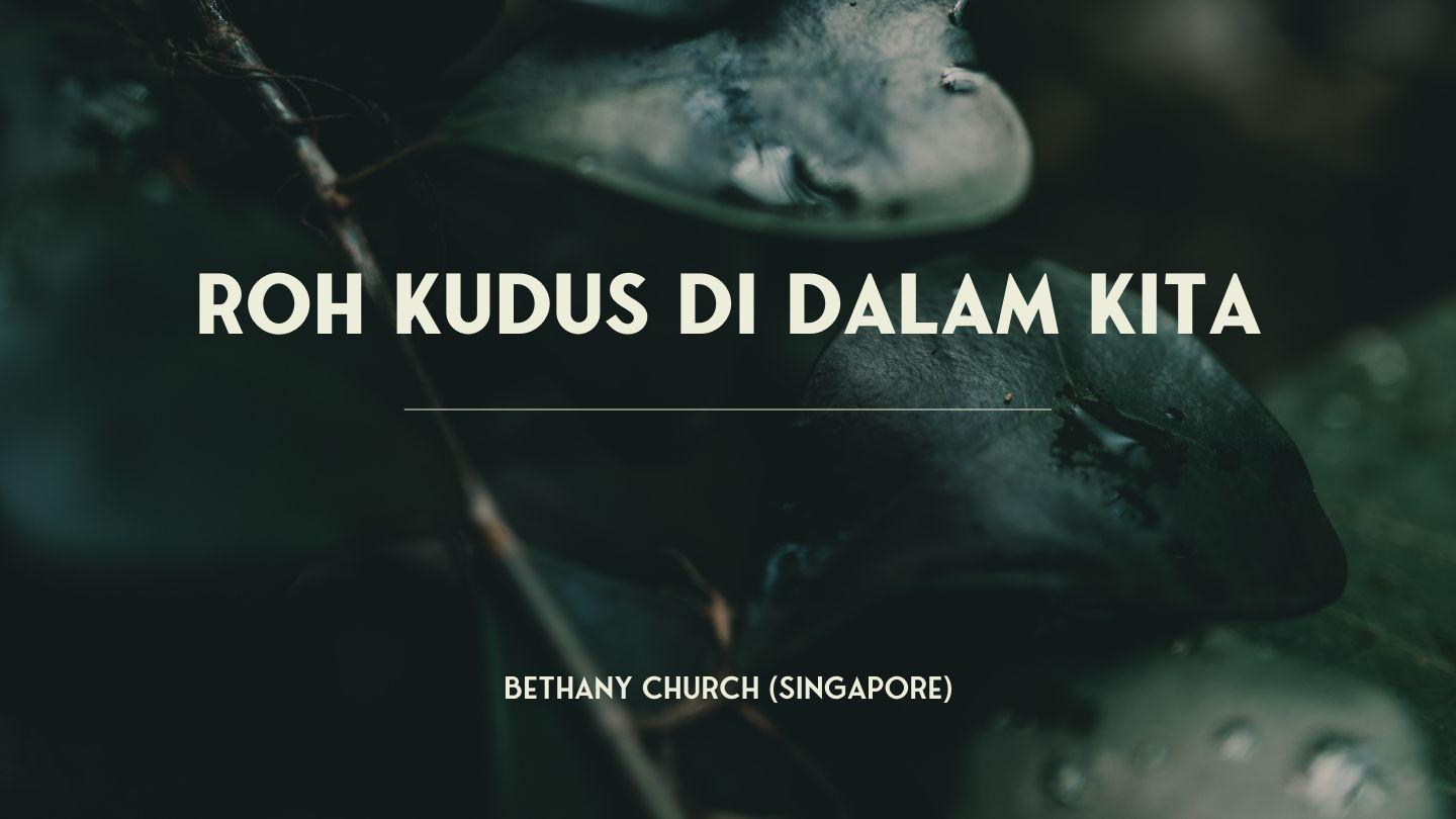 ROH KUDUS DI DALAM KITA Yohanes 14:16-19 Alkitab dalam Bahasa Indonesia Masa Kini