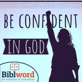 Be Confident in God