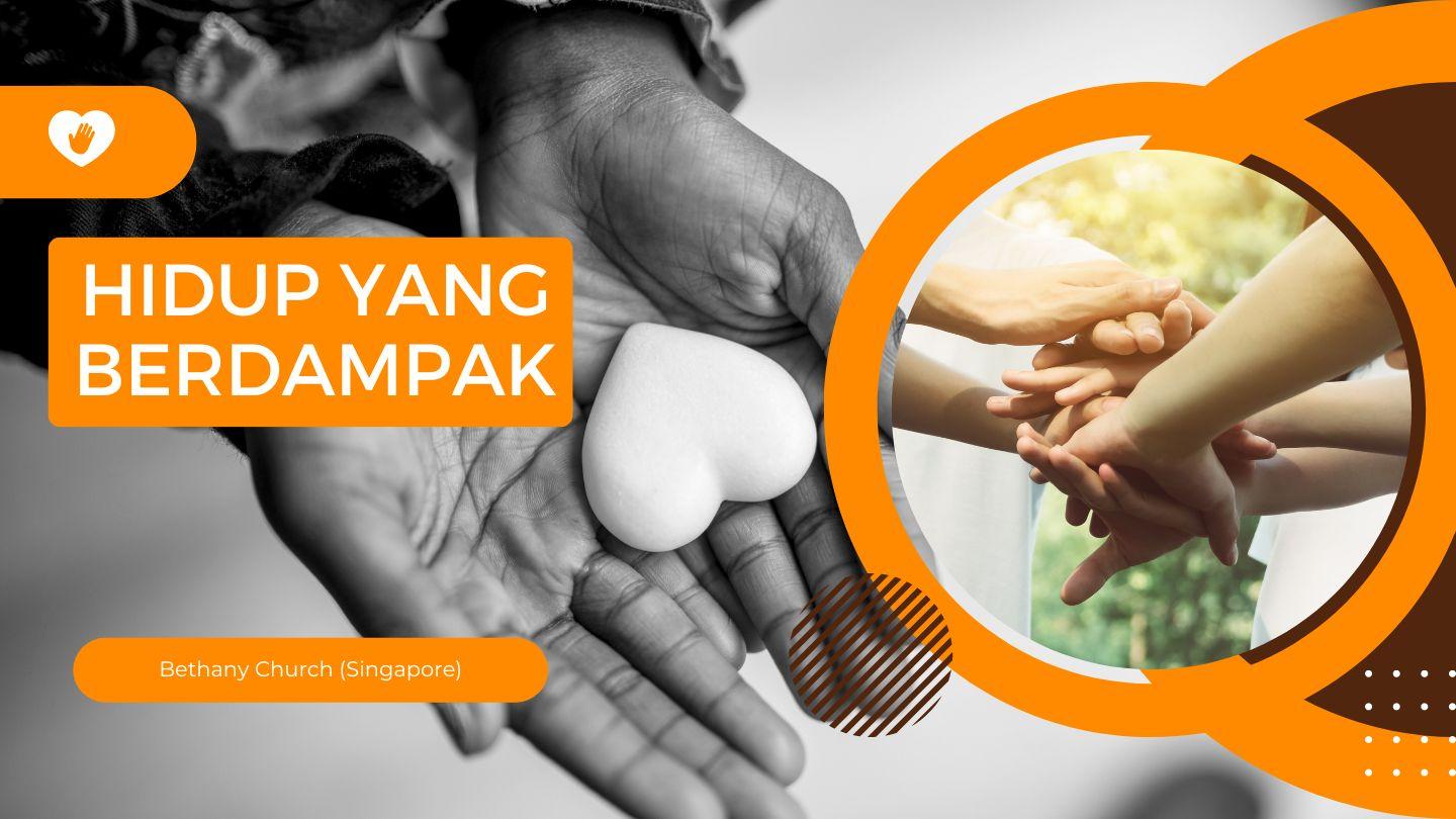HIDUP YANG BERDAMPAK Matiyo 5:15-16 Yine: Gerotu Tokanchi Gipiratkaluru