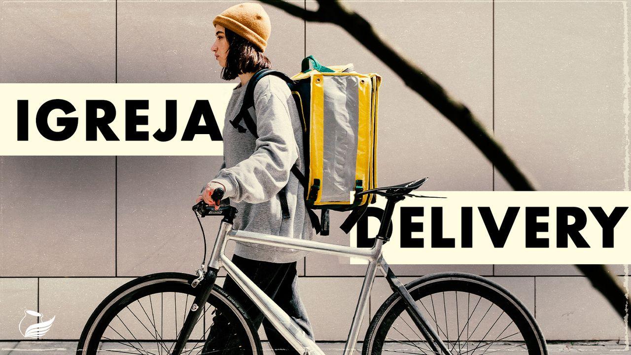 Igreja Delivery