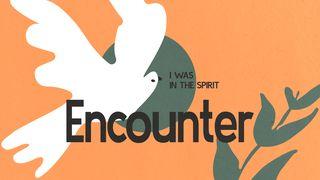 Encounter Иохан 14:15 Ариун Библи 2013