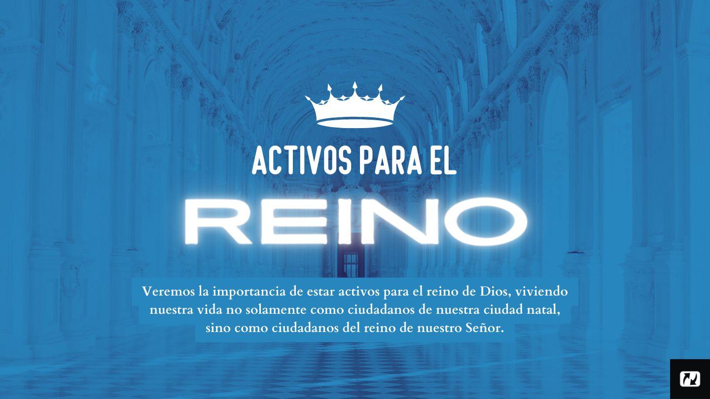 Activos Para El Reino De Dios