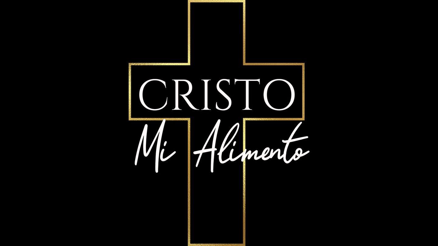 Cristo,  Mi Alimento San Juan 1:14-51 Reina Valera Contemporánea