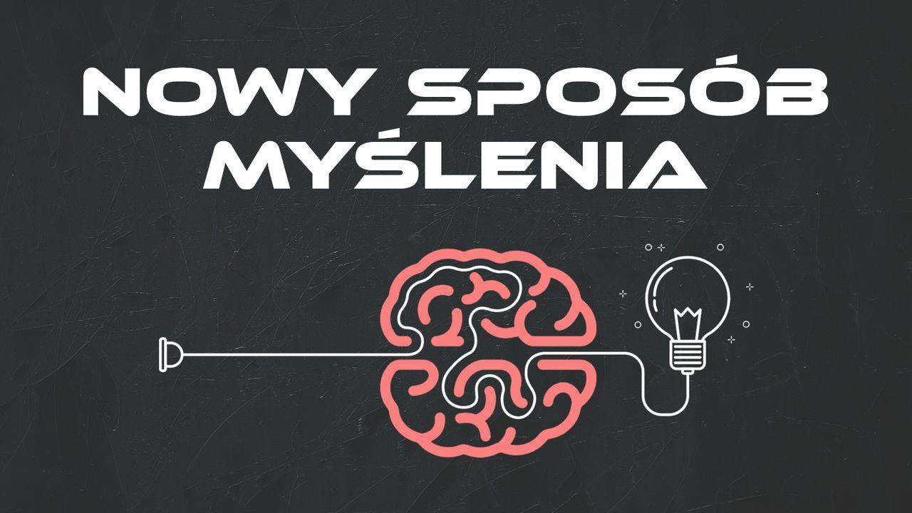 Nowy sposób myślenia