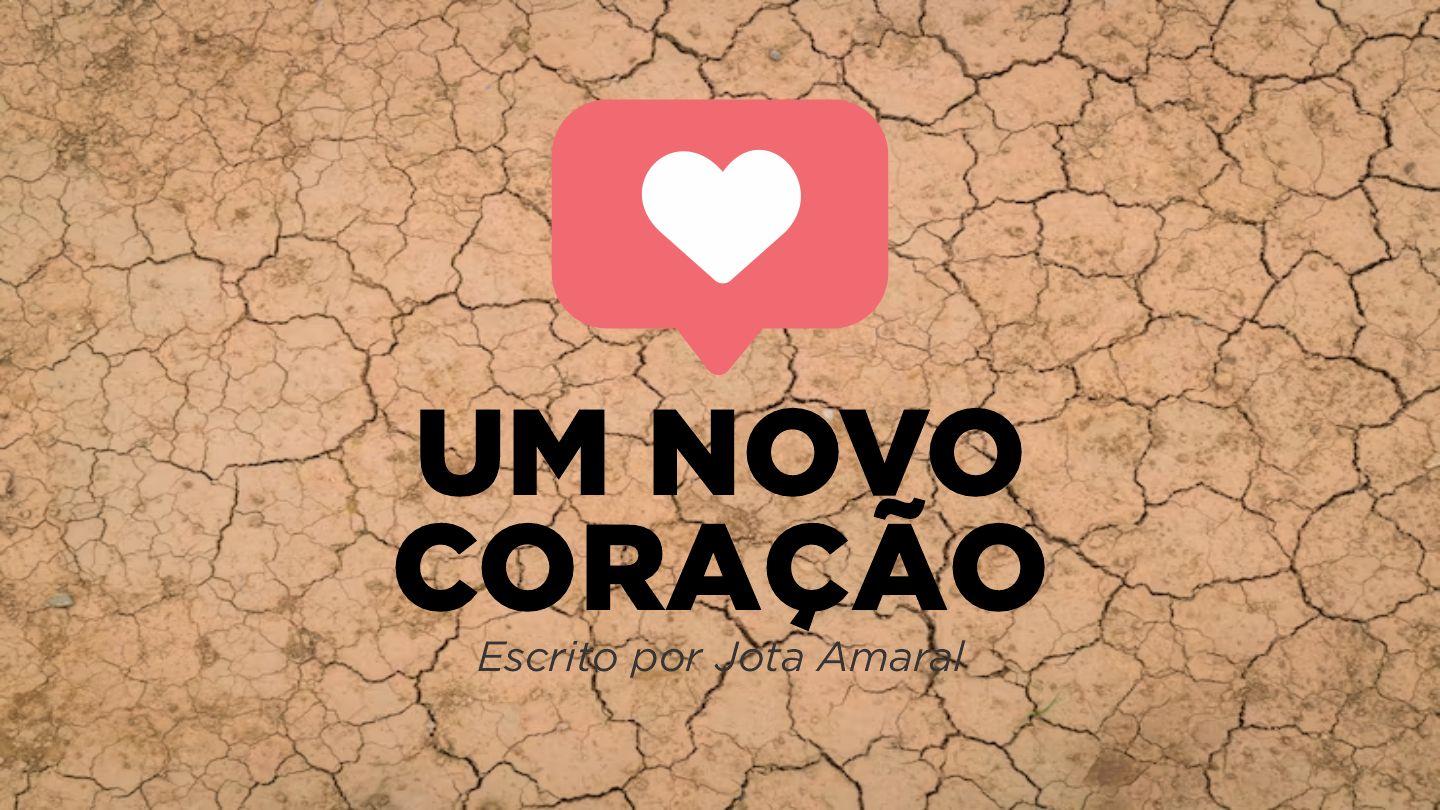 Um novo coração Salmos 23:4-6 Almeida Revista e Corrigida