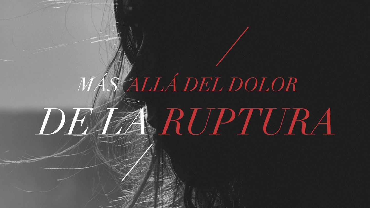 Más allá del dolor de la ruptura 1 Corintios 7:34 Nueva Traducción Viviente