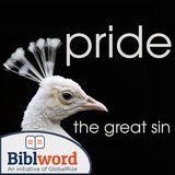 Pride. The Great Sin.