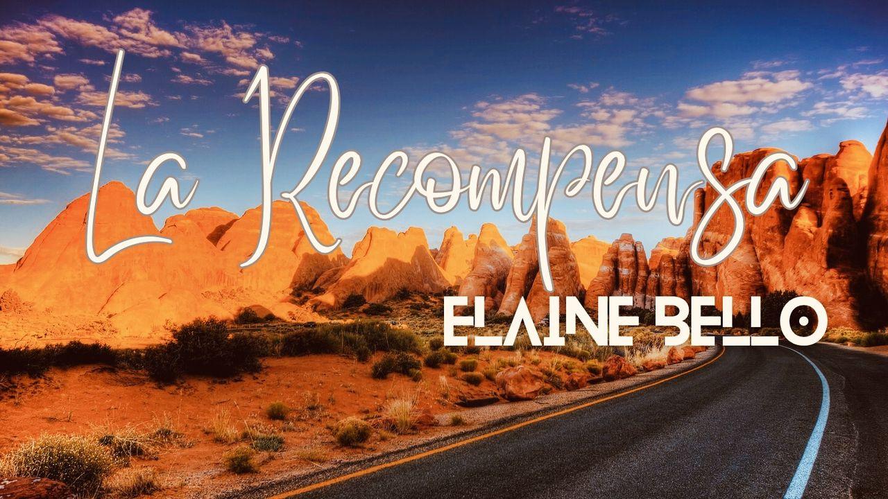 La Recompensa