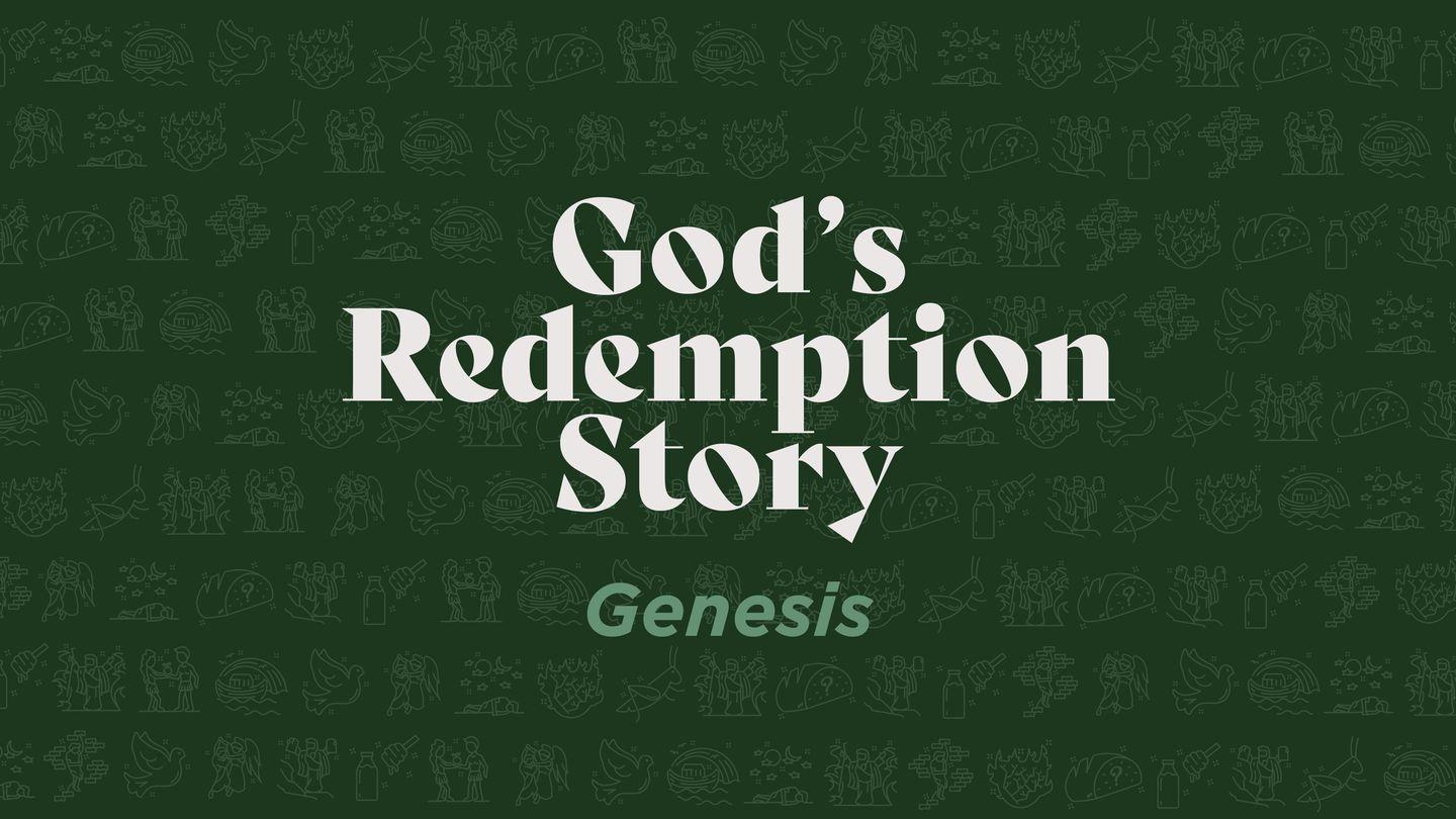 God's Redemption Story (Genesis) Gav. 7:11 Wakita á Dadaamiya (wandala)