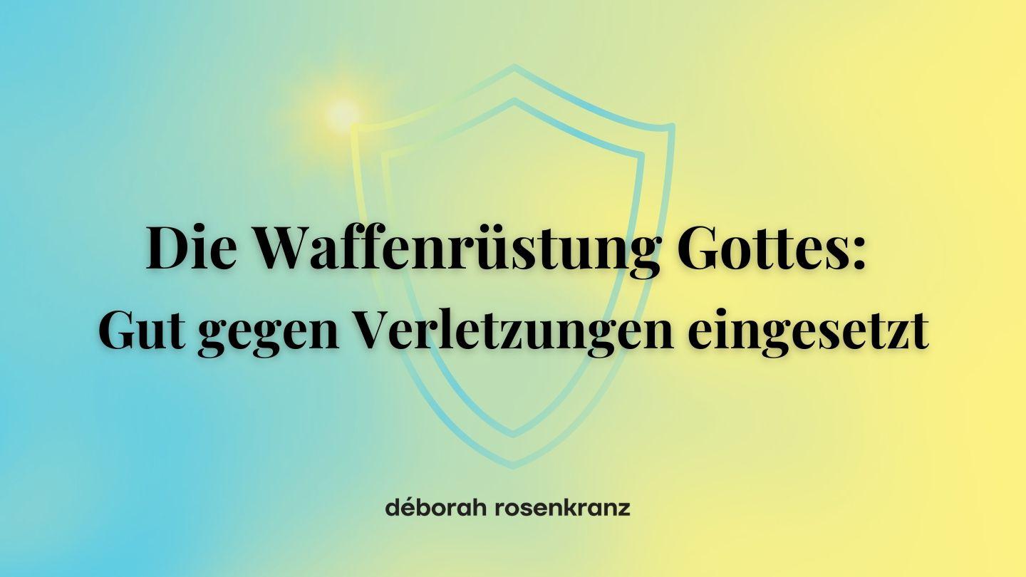 Die Waffenrüstung Gottes: Gut gegen Verletzungen eingesetzt Micha 7:18 Die Bibel (Schlachter 2000)