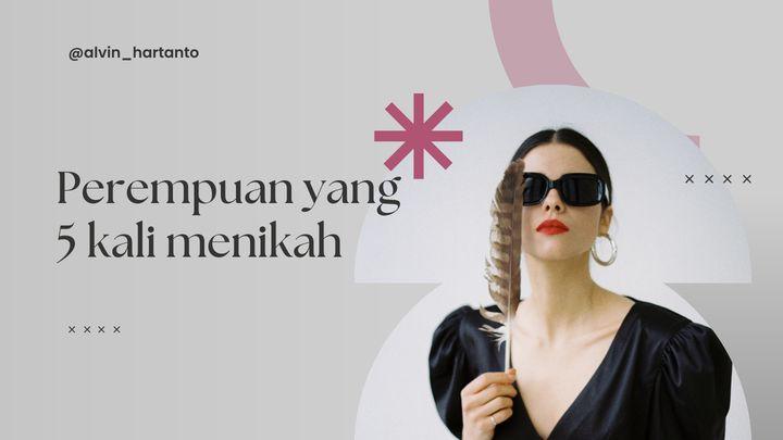 Perempuan yang 5 kali menikah