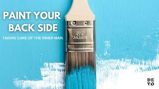 Paint Your Back Side Galatians 5:22 Amplified Bible, Classic Edition