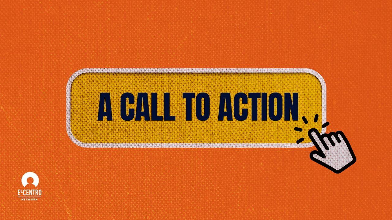 A Call to Action