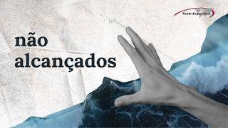 Não Alcançados فیلیپیان 19:4 مژده برای عصر جدید