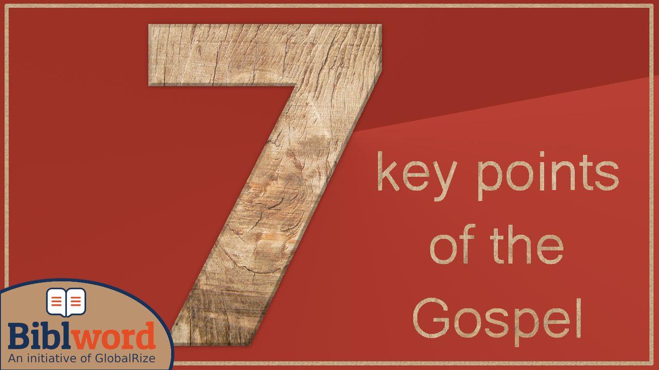 7 Key Points of the Gospel (Taken From Paul’s Letter to the Romans)