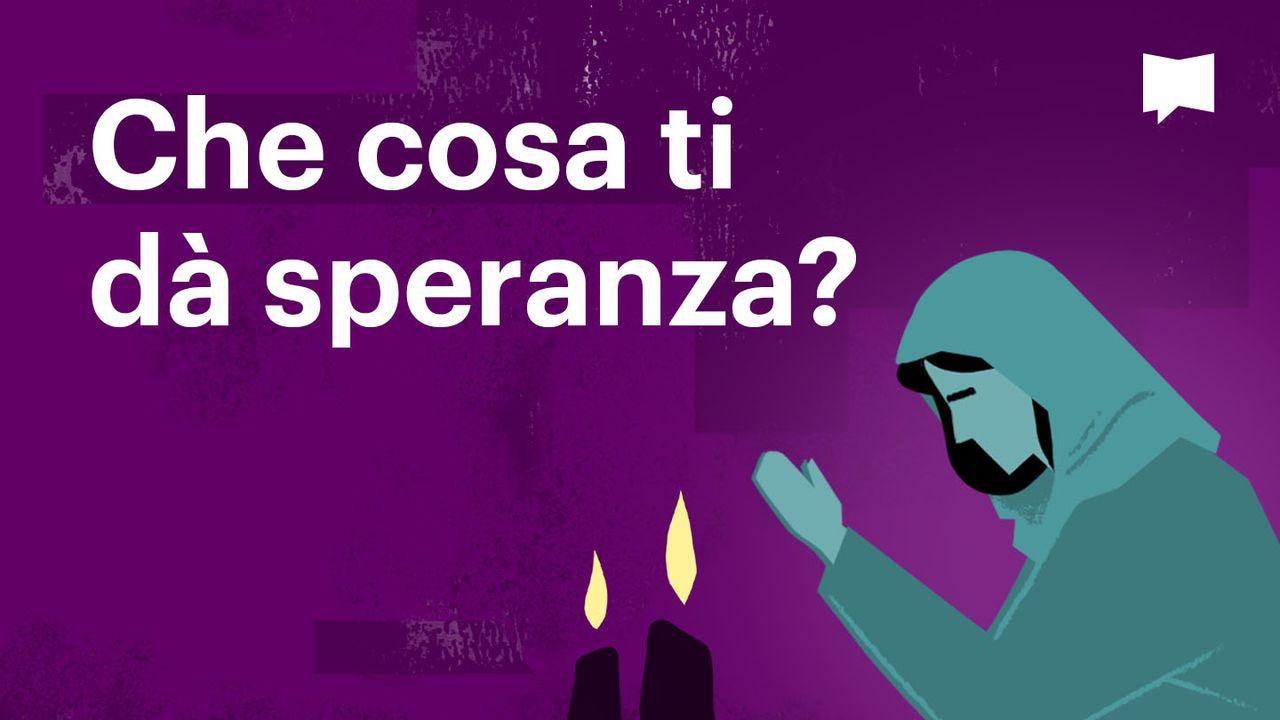 BibleProject | Che cosa ti dà speranza?