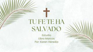 Tu Fe Te Ha Salvado Marcos 2:4 Traducción en Lenguaje Actual Interconfesional