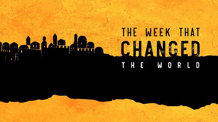 The Week That Changed The World